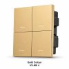 VXM6 4 Gold Smart Metal Switch | VXM6 4
